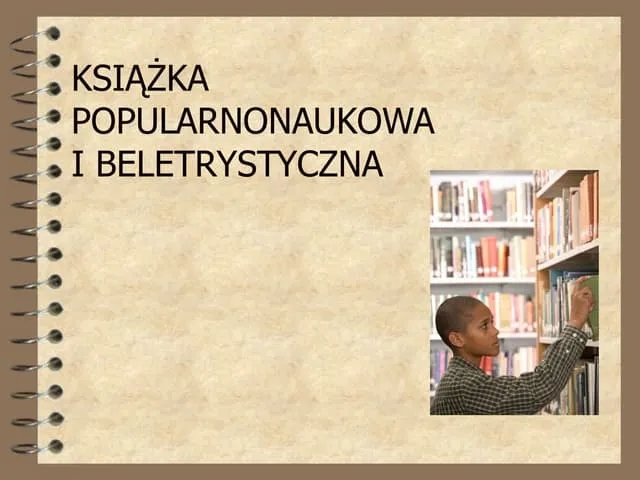 Literatura popularnonaukowa co to? Zrozumienie i znaczenie dla każdego