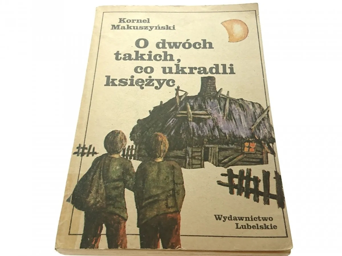 O dwóch takich co ukradli księżyc książka - emocjonująca opowieść o przygodach